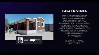 CASA EN VENTA EN HACIENDA, CARR. A BAHIA DE KINO SONORA CASA EN VENTA EN HACIENDA, CARR. A BAHIA DE KINO SONORA