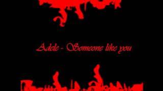 Song des Tages : Adele - Someone like you 07.06.2012