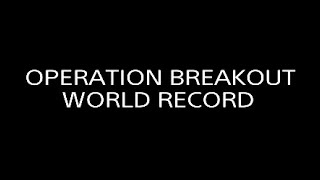 FASTEST GAME OF OPERATION BREAKOUT EVER (WORLD RECORD)