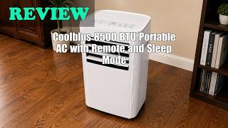 Review - Coolblus 8500 BTU Portable Air Conditioner 2026 Review - Coolblus 8500 BTU Portable Air Conditioner 2026