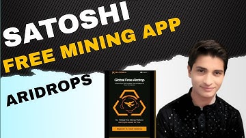 Satoshi Mining App Complete Details Guide !! Free Crypto Mining App Airdrop
