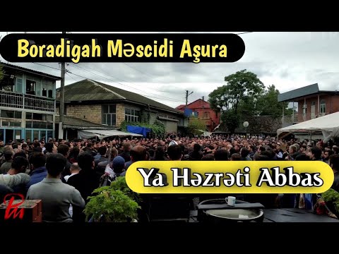 Ashura Boradigah Mescidi - Ya Hezreti Abbas (e)