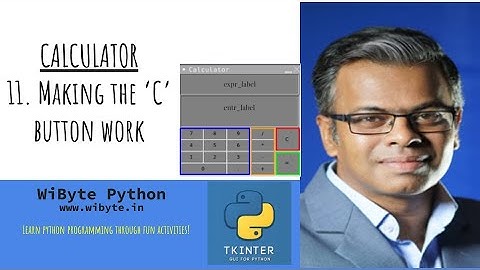 11. Calculator: Getting the CLEAR button to work in the calculator app