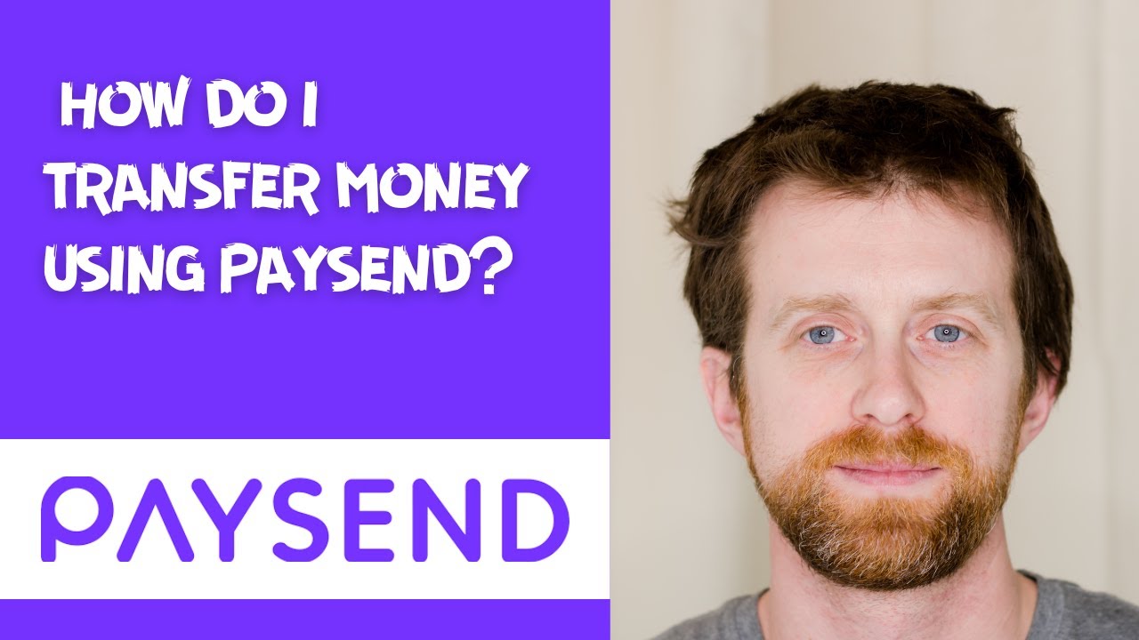 Paysend Tutorial how do i transfer money using paysend - YouTube