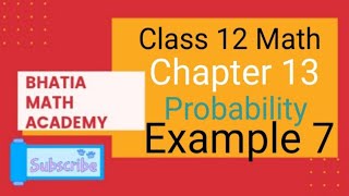 Famous Class 12 Math Chapter 13 Probability Example 7 Wealth