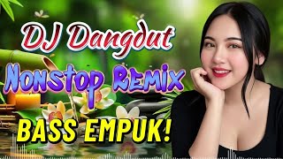 Dj Dangdut Teman Kerja  Remix Enak Bass Empuk  Cocok Buat Semangat Kerja