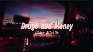 Download lagu Chase Atlantic - Drugs and Money (Lyrics)