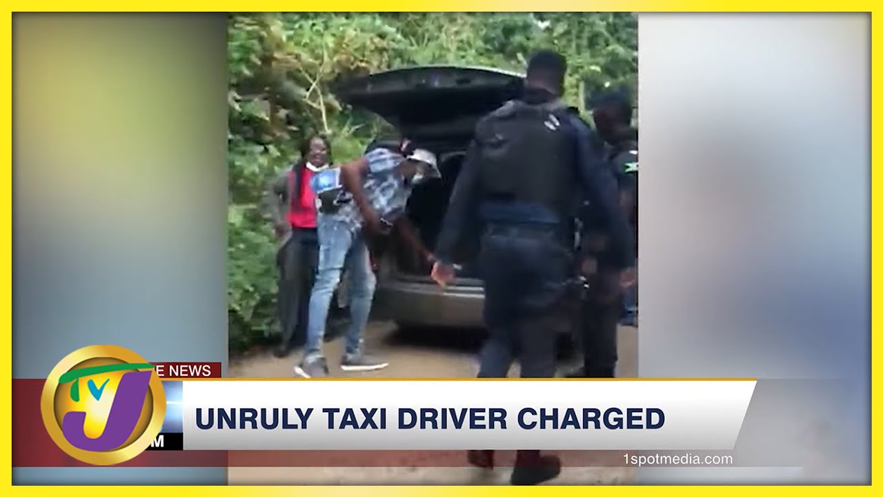 Taxi Driver in Viral Video Charged | TVJ News - Feb 1 2022 - YouTube