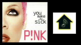 Pink - You Make Me Sick (HQ2 Hard Funk Radio Vocal Mix)
