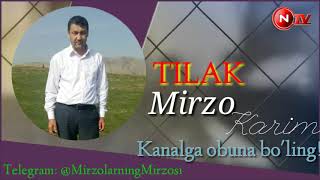 Mirzo Karim - Tilak     Farzandsizga Farzand Ber Hayot