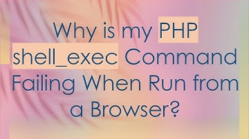 Why is my PHP shell_exec Command Failing When Run from a Browser?