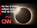 Así se vio el eclipse solar total en el hemisferio sur