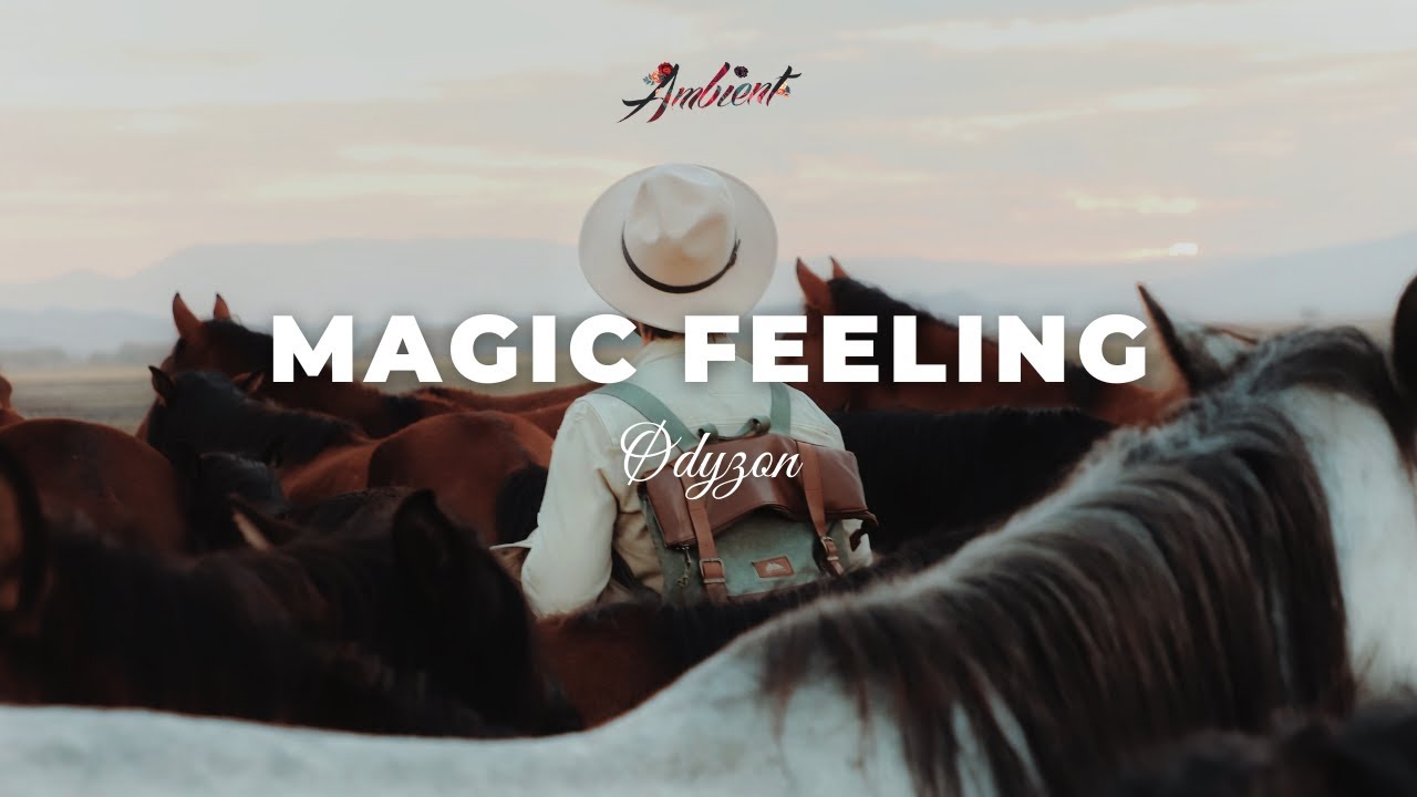 Magic feeling