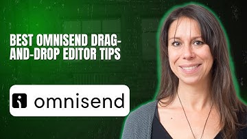 Best Omnisend drag and drop editor tips