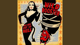 Wild Rooster vidéo