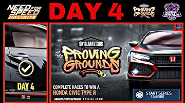 NFS NO LIMITS | DAY 4 - WINNING + TIPS - HONDA CIVIC TYPE R | PROVING GROUNDS EVENT
