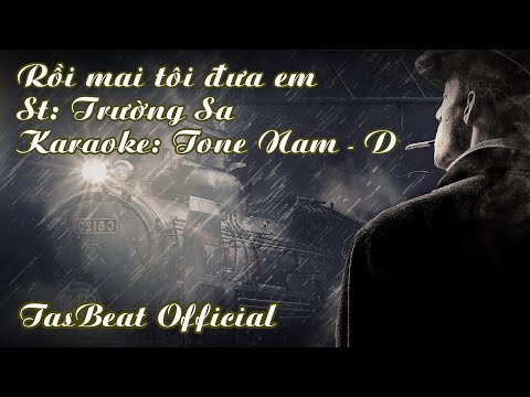 Karaoke Rồi mai tôi đưa em - Tone Nam | TAS BEAT