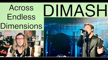 DIMASH - Across Endless Dimensions reaction