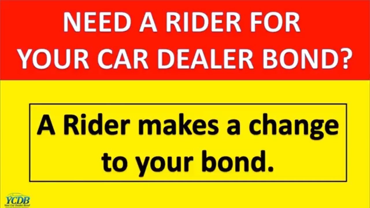 Bond Rider Example YCDB Dealer Bond Rider - YouTube