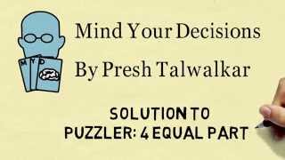 Solution To Puzzler 4 Equal Parts