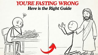 You're Fasting Wrong— Here's the Right Guide to Fasting for Spiritual Breakthrough...