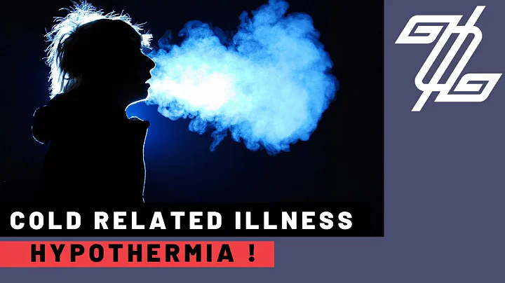 Goal zero  - Cold Related Illnesses - Hypothermia