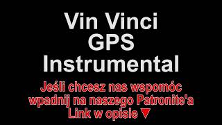 Vin Vinci - GPS Instrumental