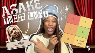my asake tier list (mr money with the vibe edition)