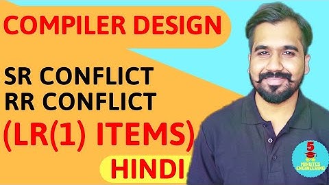 SR Conflict And RR Conflict (LR(1) items) Explained With Examples in Hindi l Compiler Design