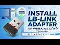 How to Install LB-Link WN151 150Mbps Wireless USB Adapter on Windows 10/11