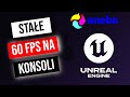 Nowy Unreal Engine 5.6 Ma Zapewnić Stałe 60 FPS Konsolach