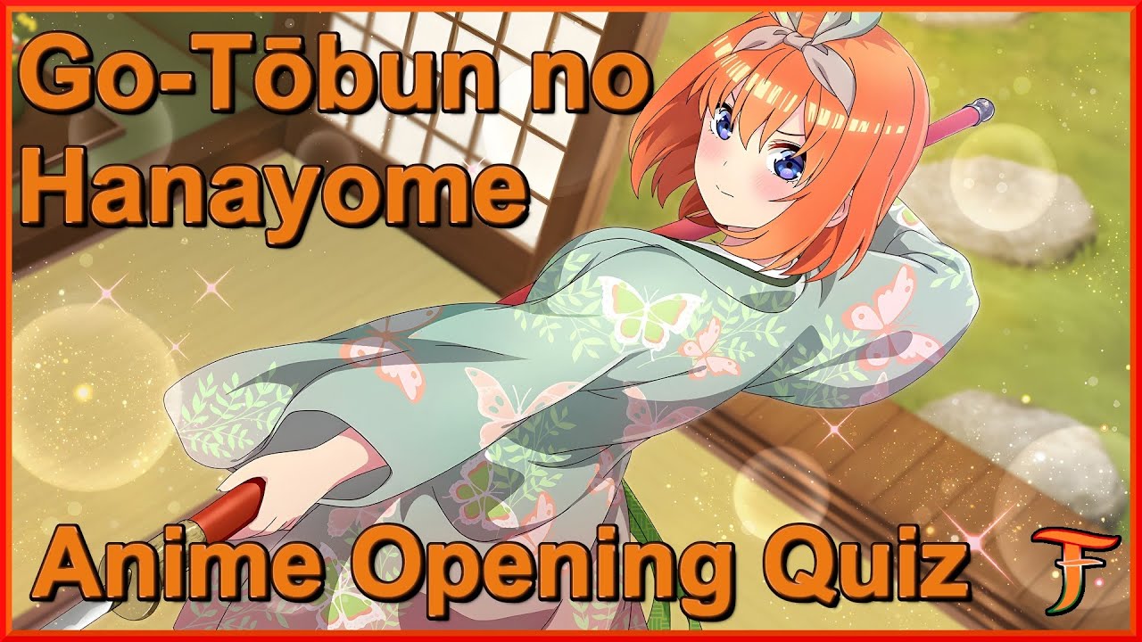 Anime Song Quiz — Go-Tōbun no Hanayome Edition (10 Songs)