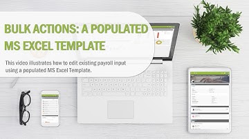 Bulk Actions: A Populated MS Excel Template