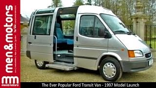 The Ever Popular Ford Transit Van - 1997 Model Launch