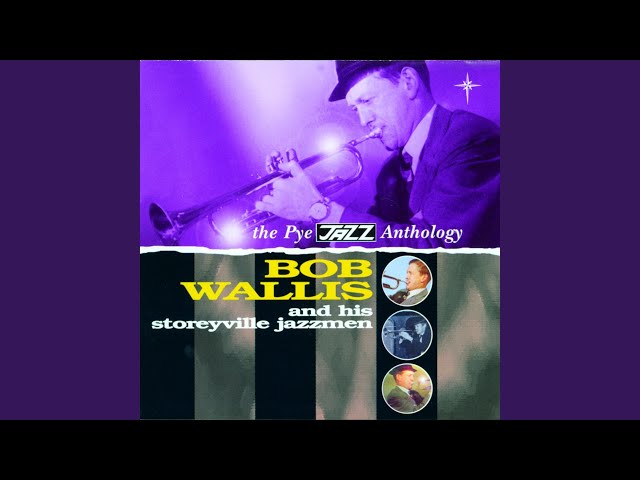 Bob Wallis & His Storyville Jazzmen - Sweet Lorraine