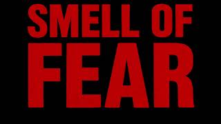 Smell of fear