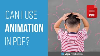 Can I use animation in PDF?