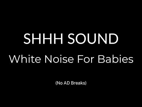 Shhh White Noise for Babies 🍼 24 Hours Calm Sleep Sounds for Infants | Black Screen No Ads