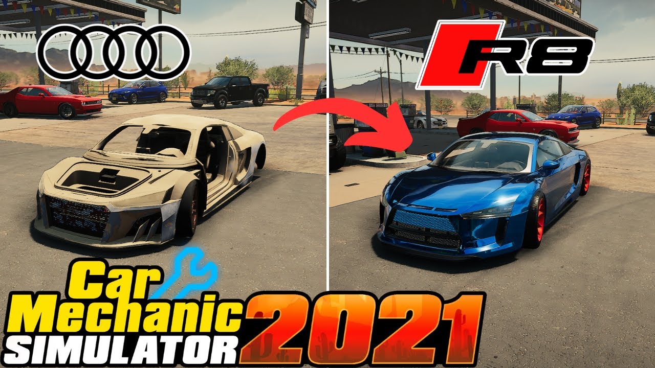 Restoring A 2012 Audi R8 In Car Mechanic Simulator 2021 - YouTube