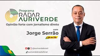 Auri Verde Radar Brazil – Jorge Serrão – 10/23/2026