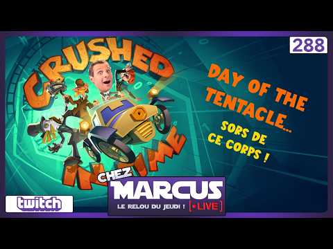 Chez Marcus Live n°288 : Crushed in Time