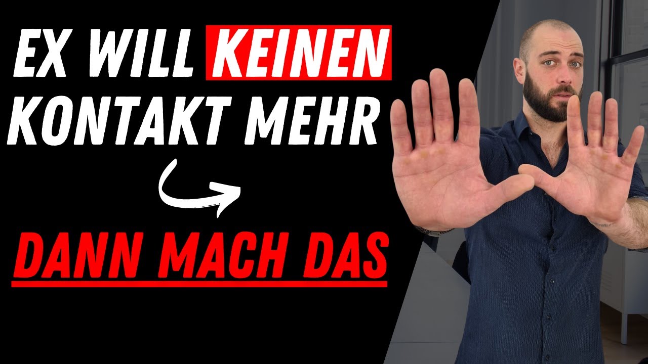Ex will keinen Kontakt mehr: Was tun? [8 Ursachen & die Lösung]