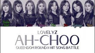 Lovelyz (러블리즈) – Ah-choo (Queendom Round 1) Han/Rom/Eng Color Coded Lyrics