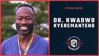 Dr. Kwadwo Kyeremanteng: Challenging Misinformation and Shifting Health Narratives