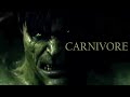 Carnivore | A Tribute To The REAL HULK (The Incredible Hulk Music Video)