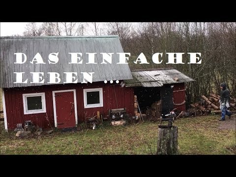 Unser Hof In Schweden Das Einfache Leben Youtube