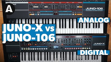 Roland JUNO-X vs JUNO-106 - Klinken ze hetzelfde?