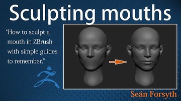 Tips for sculpting a mouth in ZBrush