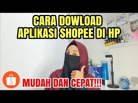 CARA DOWLOAD APLIKASI SHOPEE DI HP