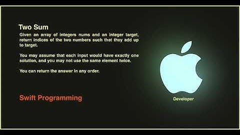 LeetCode - Two sum problem in swift programming language